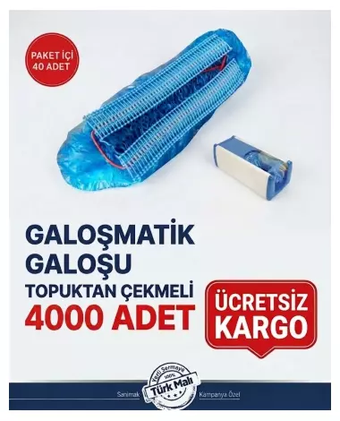Sanimak Galoşmatik Galoşu 4.000 Adet